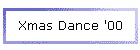 Xmas Dance '00