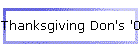 Thanksgiving Don's '00